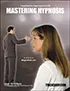 Mastering Hypnosis