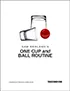 One Cup and Ball Routine