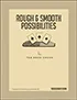 Rough and Smooth Possibilities