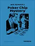 Poker Chip Mystery