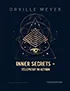 
Inner Secrets Plus Telepathy in Action